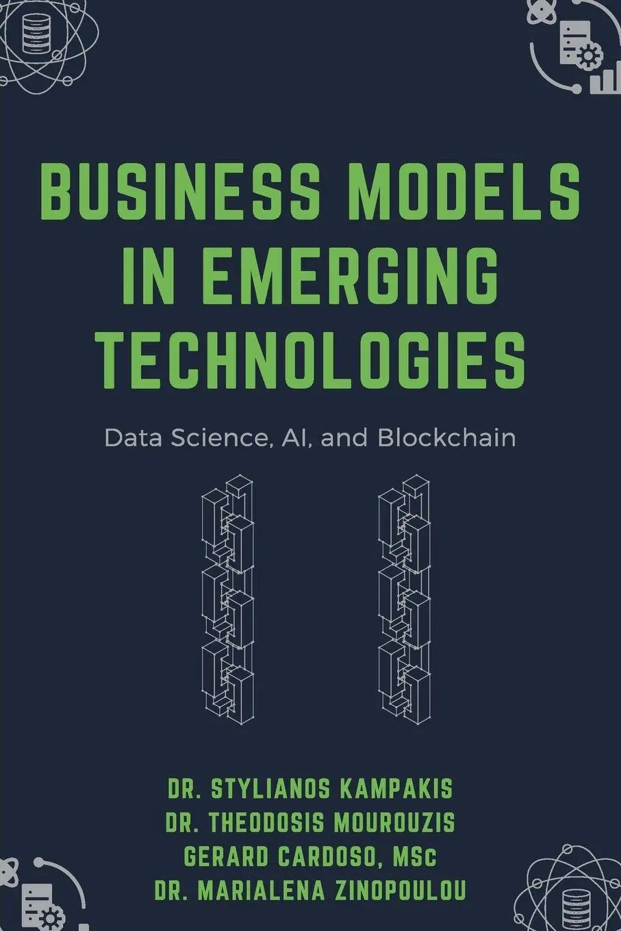 Cover: 9781637423134 | Business Models in Emerging Technologies | Stylianos Kampakis (u. a.)