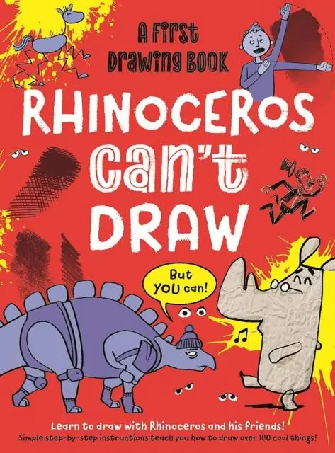 Cover: 9781915613134 | Rhinoceros Can't Draw, But You Can! | A first drawing book | Buch