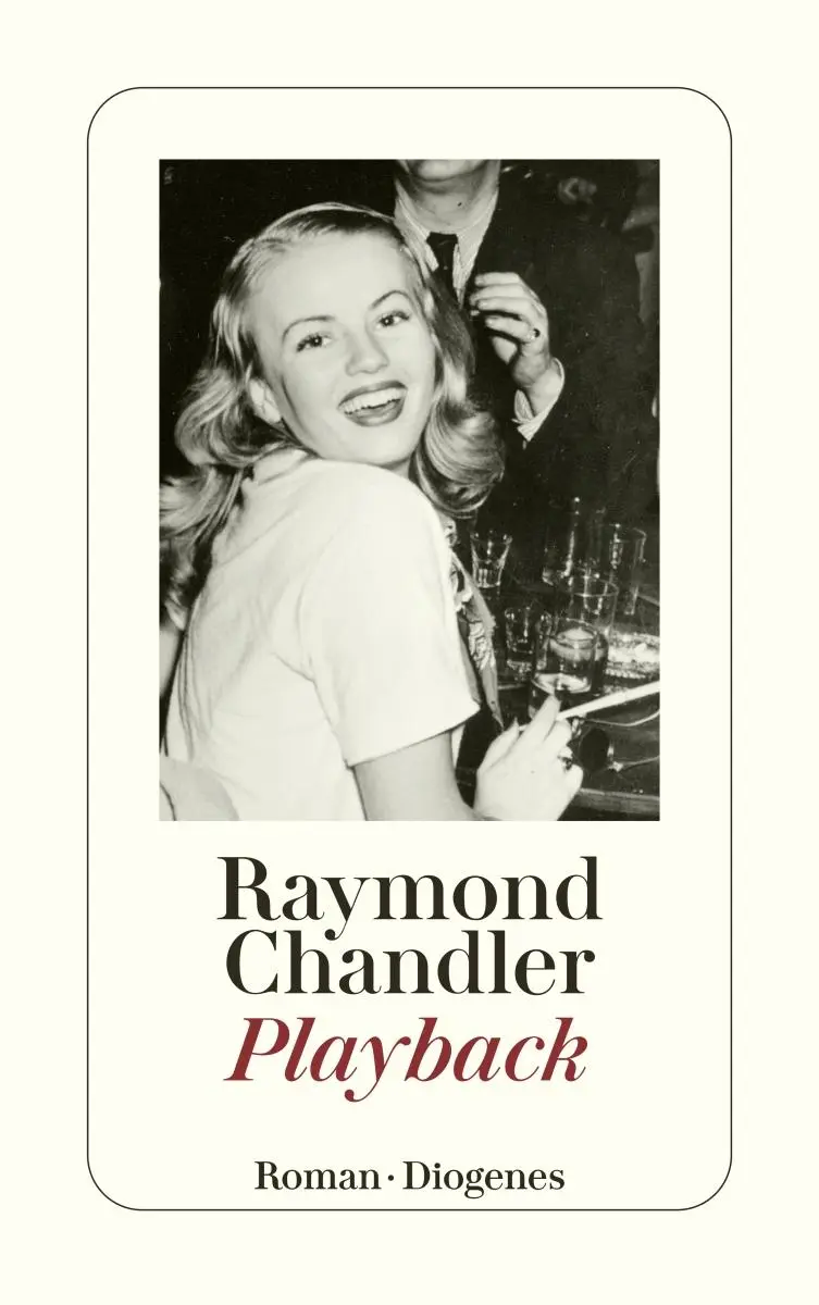 Cover: 9783257203134 | Playback | Raymond Chandler | Taschenbuch | Philip Marlowe | 192 S.