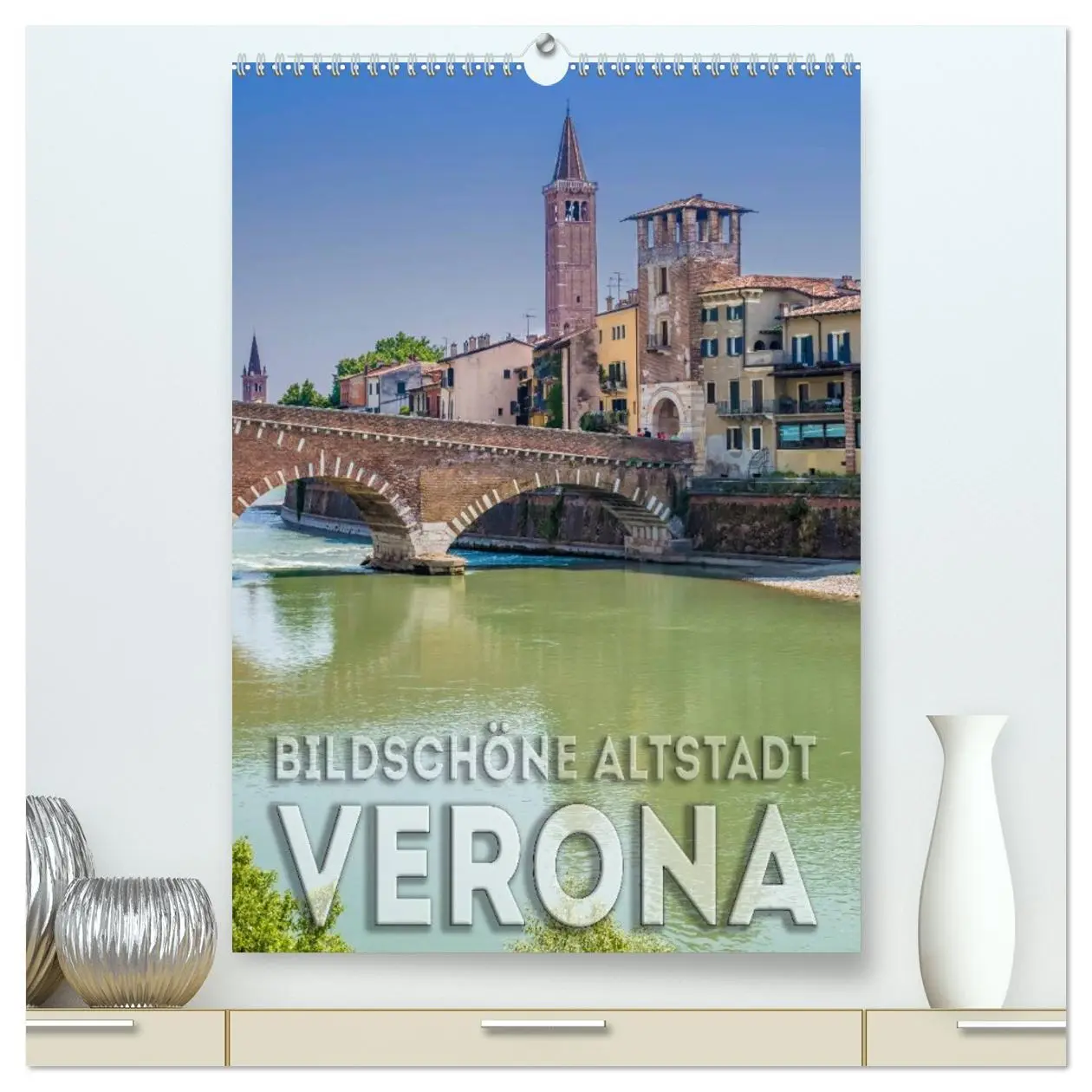 Cover: 9783516443134 | VERONA Bildschöne Altstadt (hochwertiger Premium Wandkalender 2026...