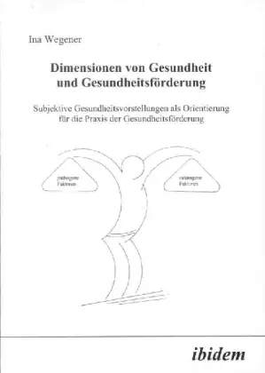 Cover: 9783898213134 | Dimensionen von Gesundheit und Gesundheitsförderung | Ina Wegener