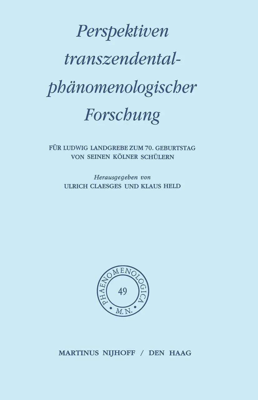 Cover: 9789024713134 | Perspektiven transzendentalphänomenologischer Forschung | Held (u. a.)