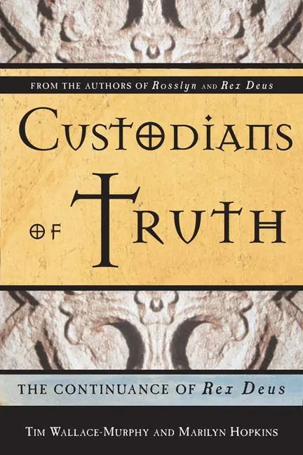 Cover: 9781578633234 | Custodians of Truth | The Continuance of Rex Deus | Taschenbuch | 2005
