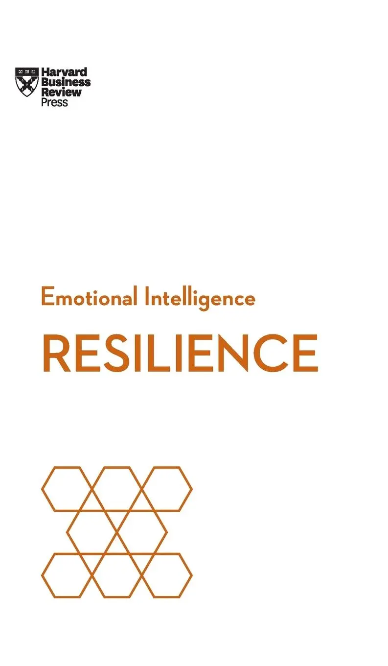 Cover: 9781633693234 | Resilience (HBR Emotional Intelligence Series) | Review (u. a.) | Buch