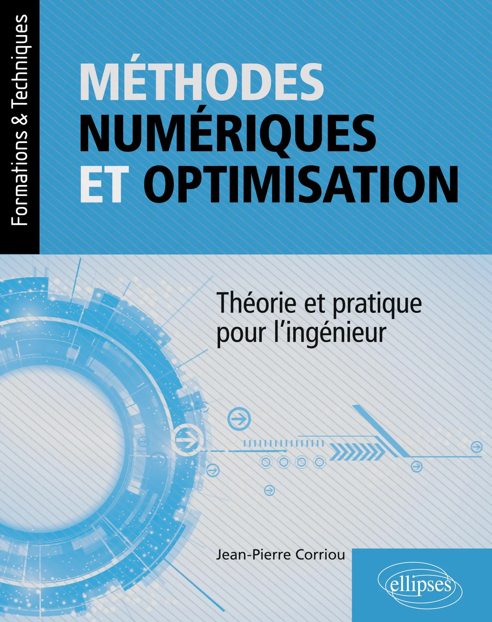 Cover: 9782340073234 | Méthodes numériques et optimisation | Jean-Pierre Corriou | Buch
