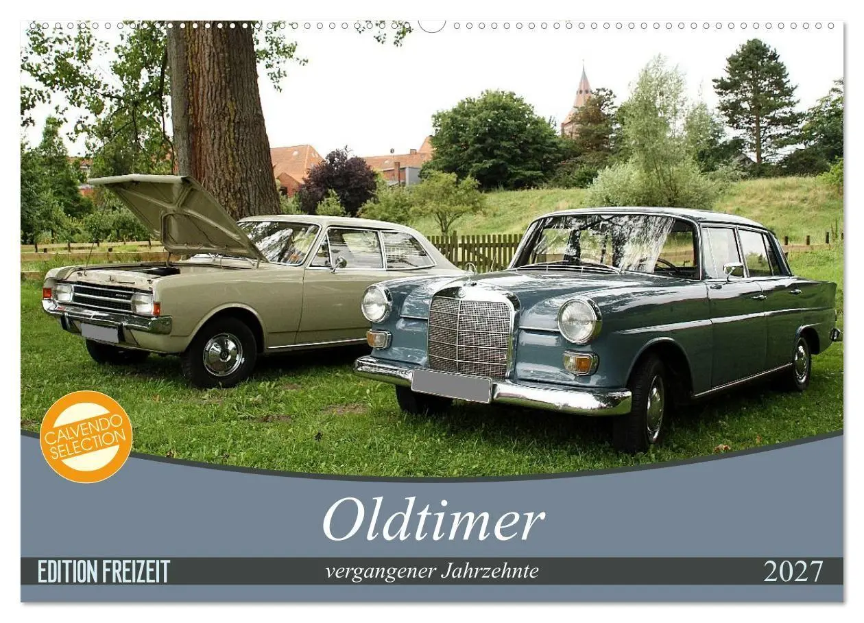 Cover: 9783569903234 | Oldtimer vergangenger Jahrzehnte (Wandkalender 2027 DIN A2 quer),...
