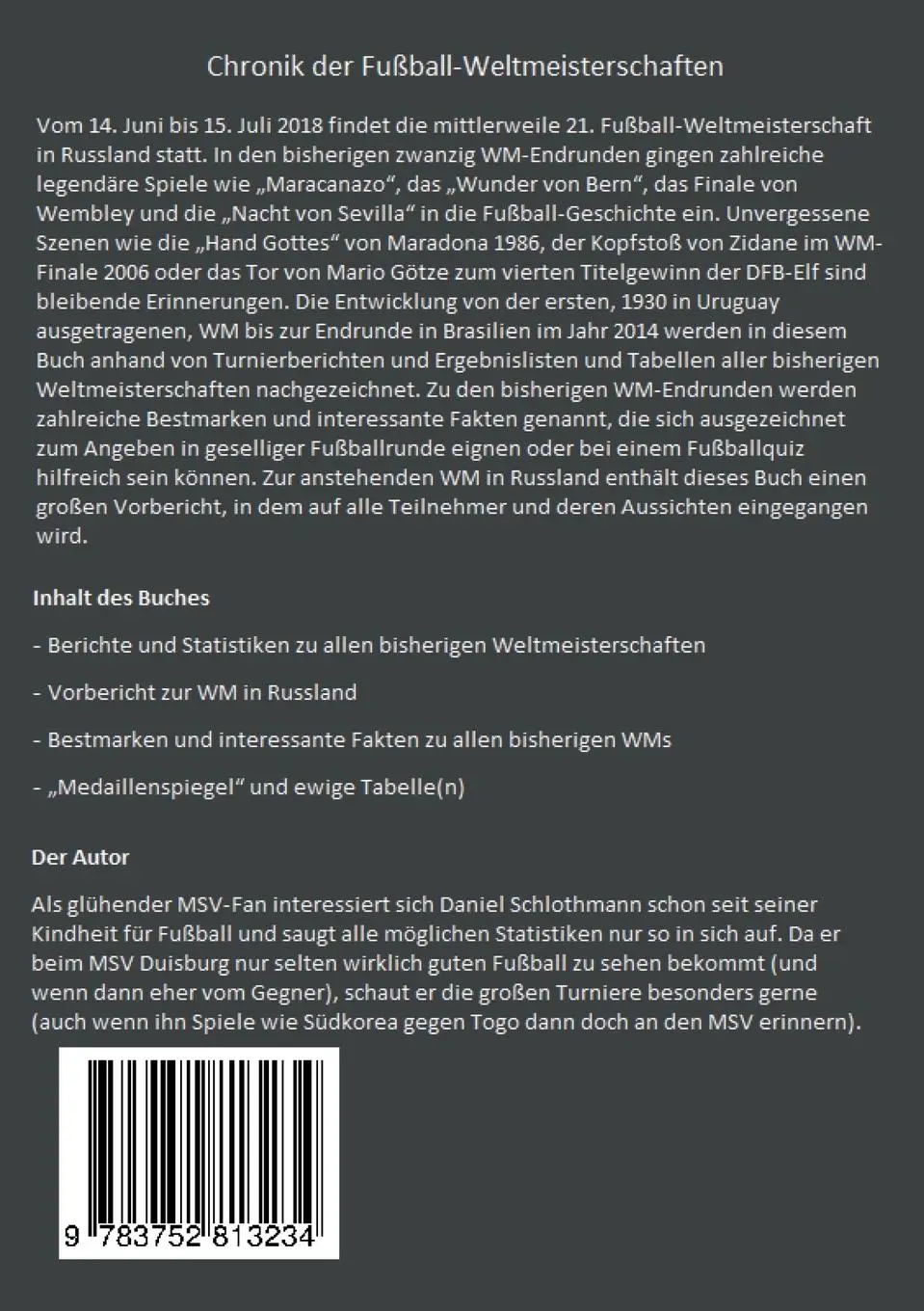 Rückseite: 9783752813234 | Chronik der Fußball-Weltmeisterschaften | Daniel Schlothmann | Buch