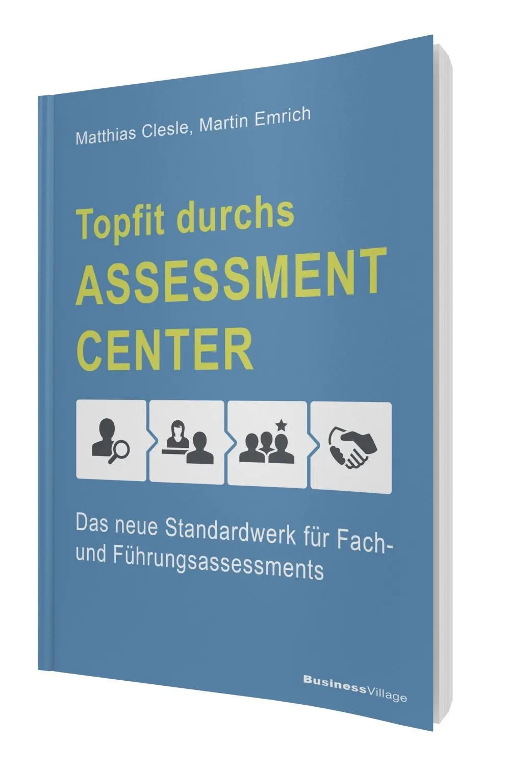 Cover: 9783869803234 | Topfit durchs Assessment-Center | Matthias Clesle (u. a.) | Buch