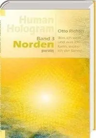 Cover: 9783887553234 | Human Hologram. Bd.3 | Otto Richter | Buch | 96 S., einige | Gebunden