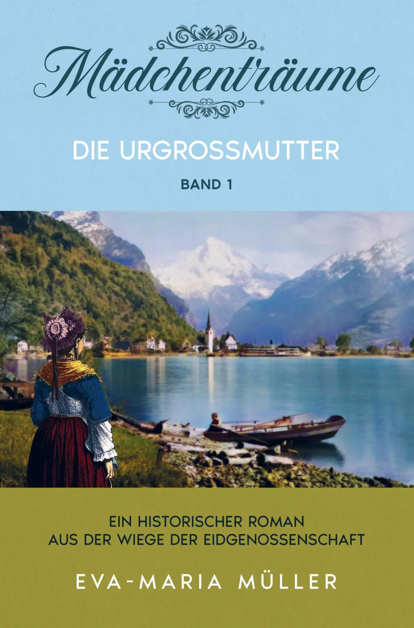 Cover: 9789403663234 | Die Urgroßmutter | Mädchenträume - Band 1 | Eva-Maria Müller | Buch