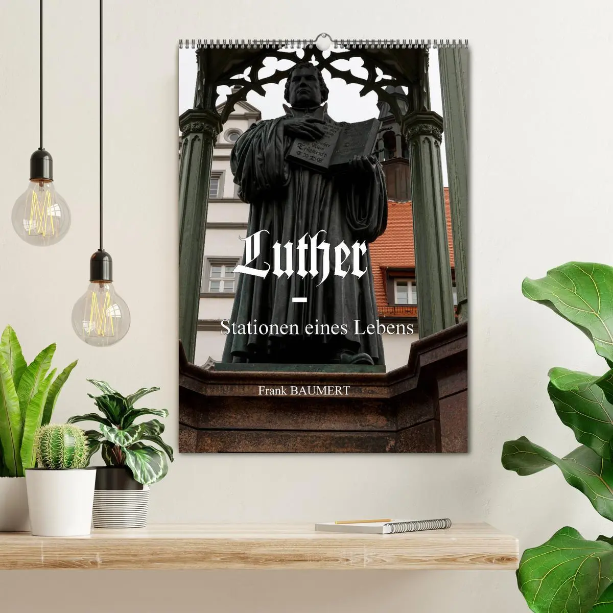 Bild: 9783516423334 | Luther - Stationen eines Lebens (Wandkalender 2026 DIN A2 hoch),...