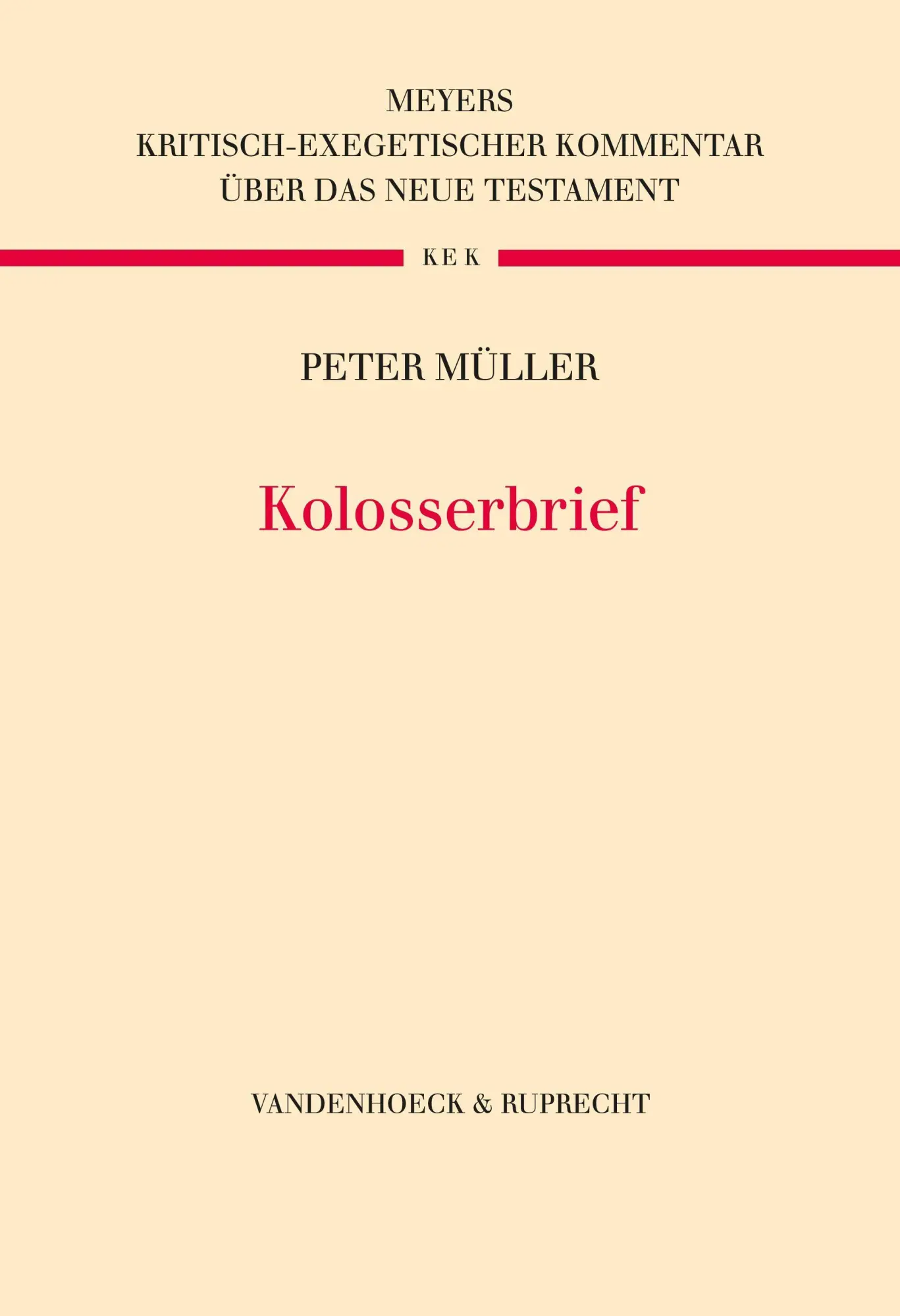 Cover: 9783525573334 | Kolosserbrief | Peter Müller | Buch | Leinen | 440 S. | Deutsch | 2022