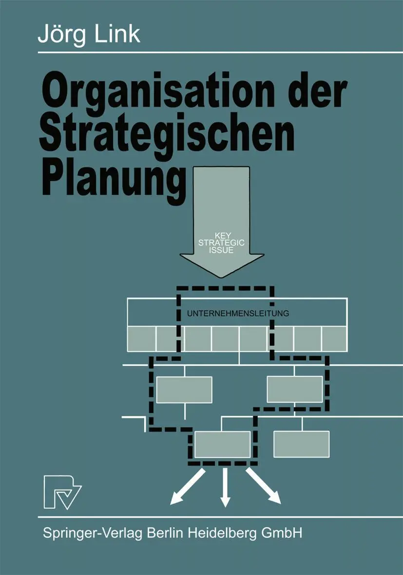 Cover: 9783790803334 | Organisation der Strategischen Planung | J. Link | Taschenbuch | xvii