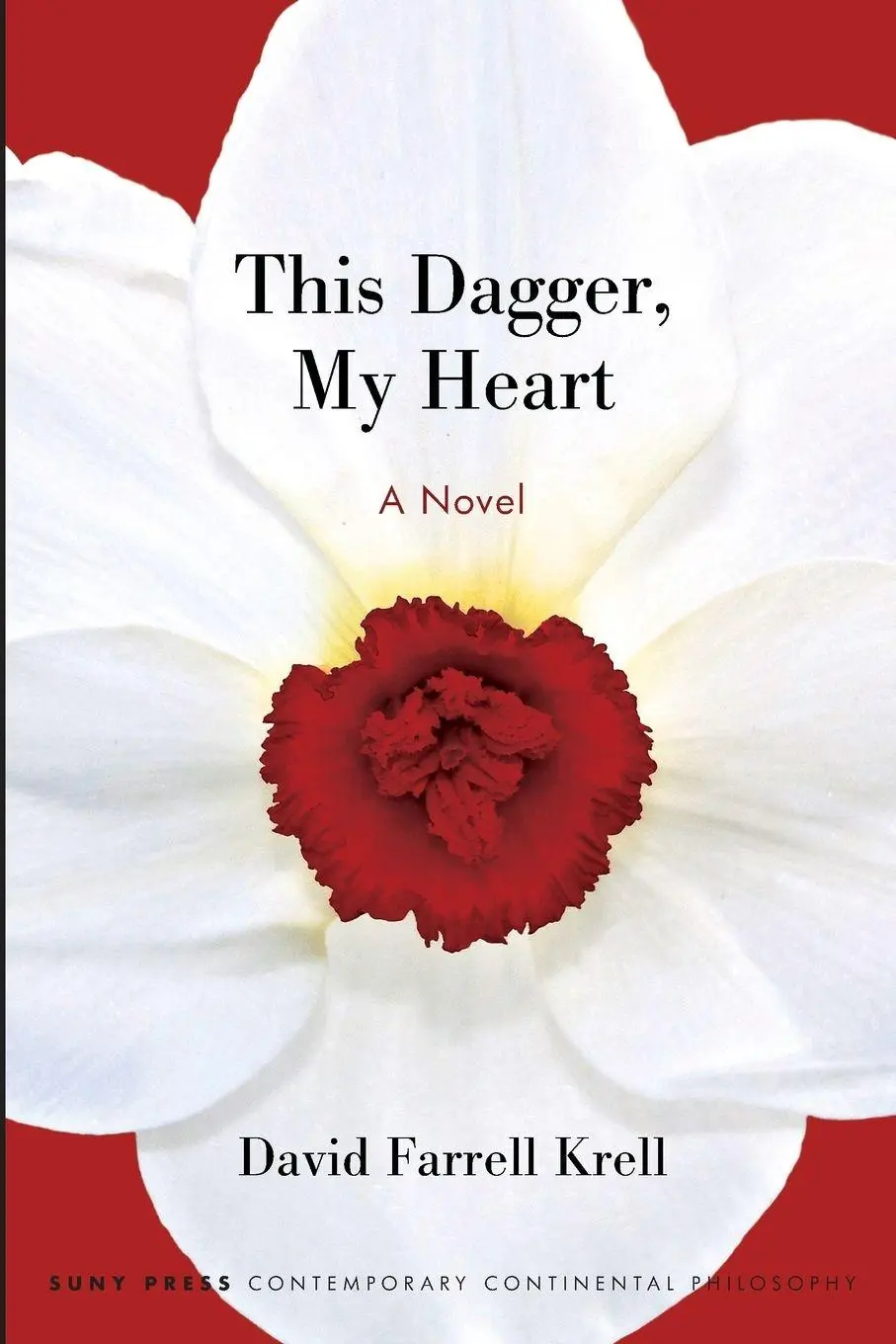 Cover: 9798855803334 | This Dagger, My Heart | A Novel | David Farrell Krell | Taschenbuch