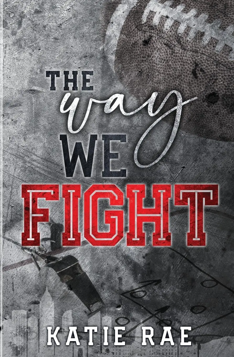 Cover: 9798869143334 | The Way We Fight | Katie Rae | Taschenbuch | Englisch | 2024