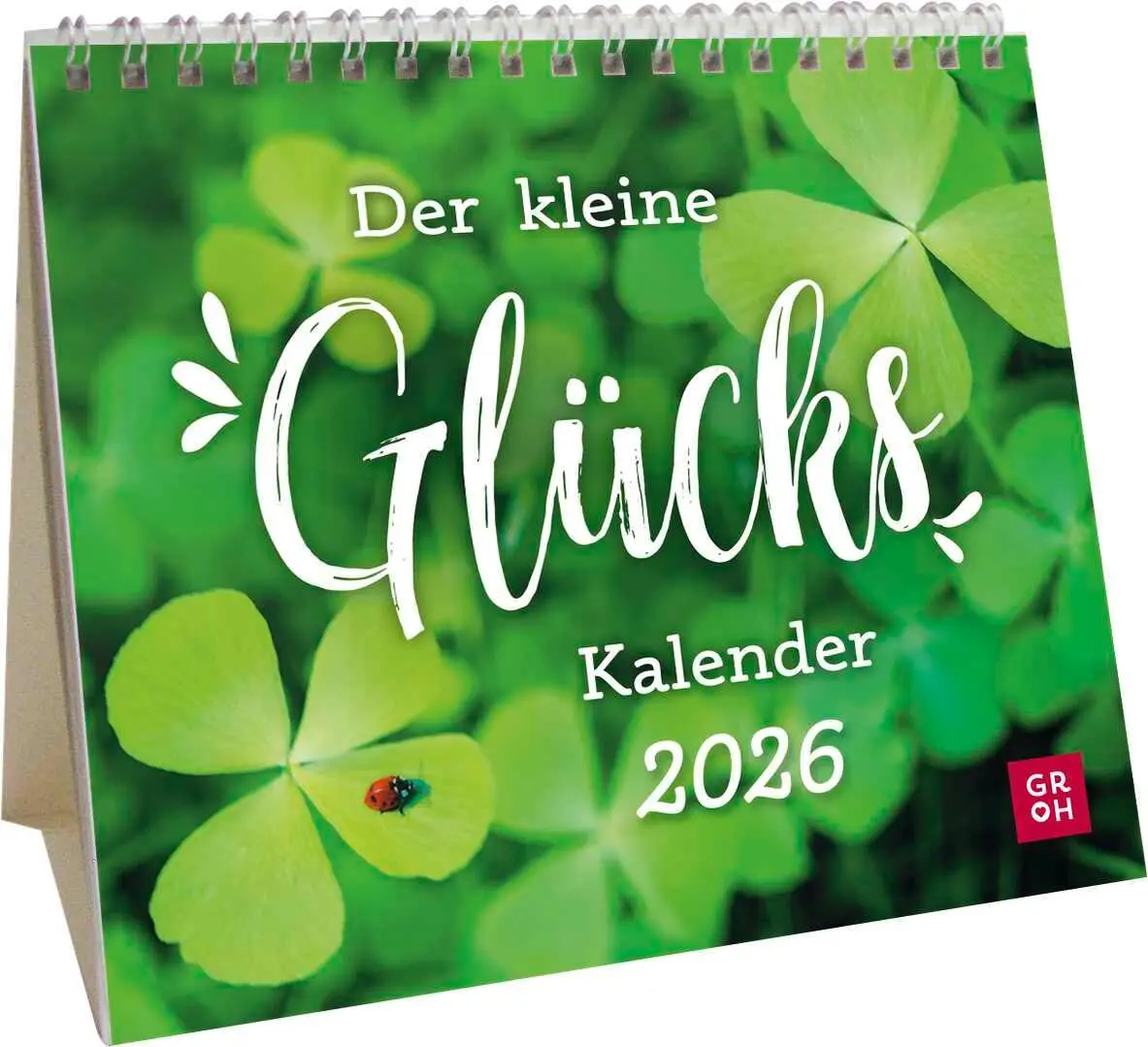 Cover: 4036442013434 | Mini-Kalender 2026: Der kleine Glückskalender | Groh Verlag | Kalender