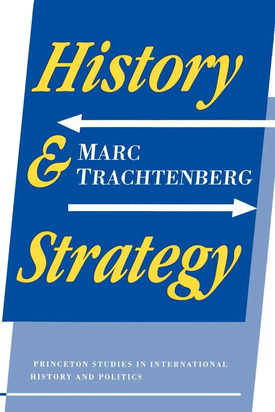 Cover: 9780691023434 | History and Strategy | Marc Trachtenberg | Taschenbuch | Englisch