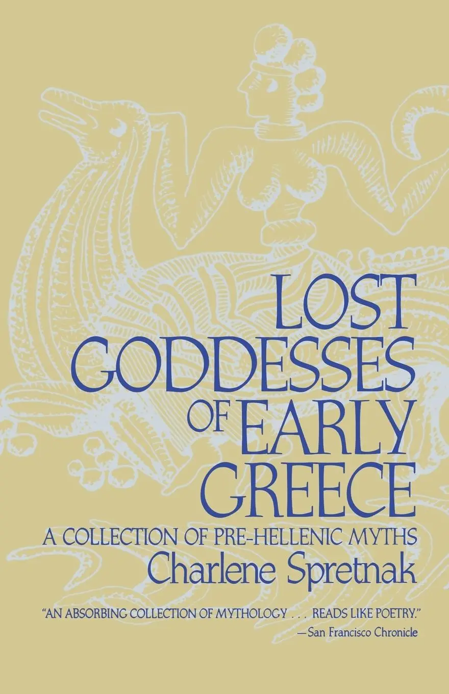 Cover: 9780807013434 | Lost Goddesses of Early Greece | A Collection of Pre-Hellenic Myths