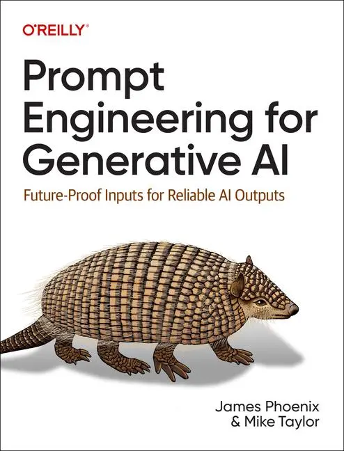 Cover: 9781098153434 | Prompt Engineering for Generative AI | James Phoenix (u. a.) | Buch Cover: 9781098153434 | Prompt Engineering for Generative AI | James Phoenix (u. a.) | Buch