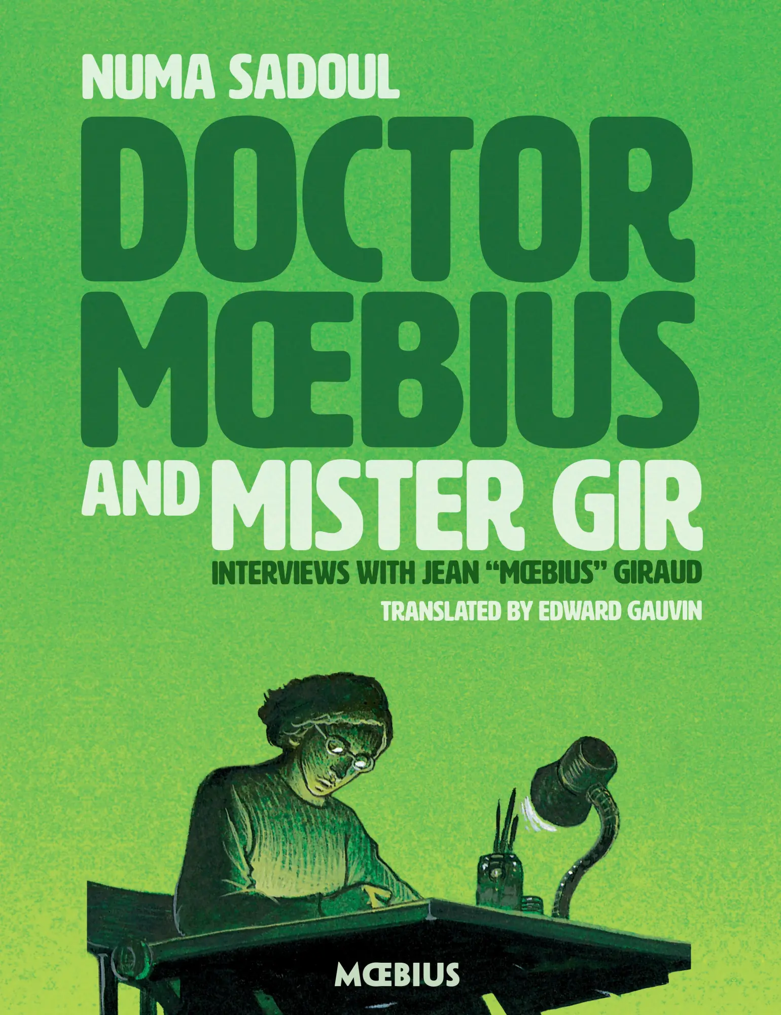 Cover: 9781506713434 | Doctor Moebius and Mister Gir | Jean Giraud | Taschenbuch | Englisch