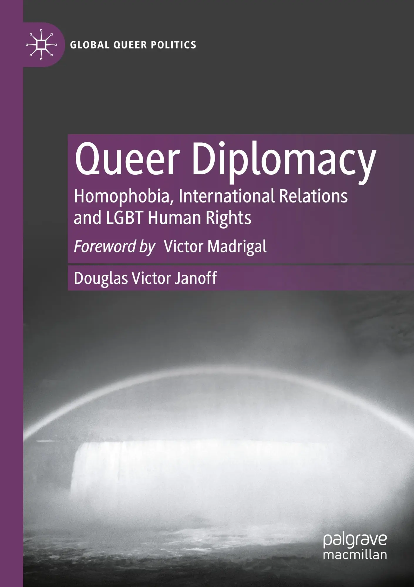 Cover: 9783031073434 | Queer Diplomacy | Douglas Victor Janoff | Taschenbuch | xxiii | 2023