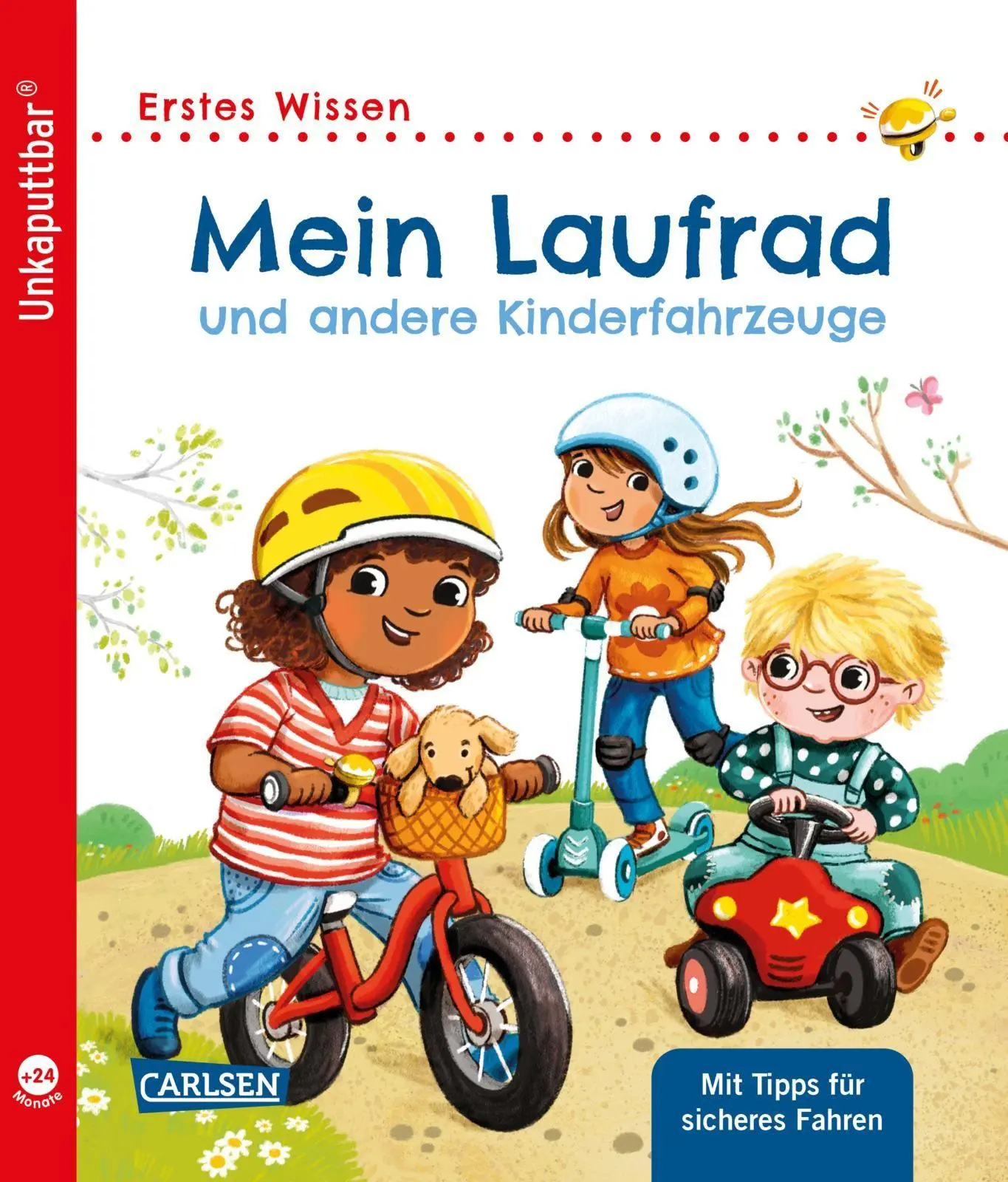 Cover: 9783551063434 | Unkaputtbar: Mein Laufrad und andere Kinderfahrzeuge | Petra Klose