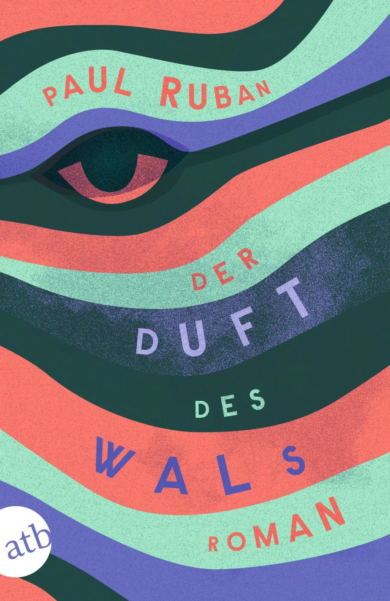 Cover: 9783746643434 | Der Duft des Wals | Roman | Paul Ruban | Taschenbuch | 223 S. | 2026
