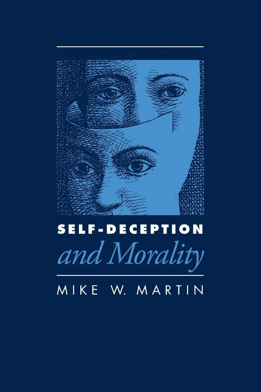 Cover: 9780700603534 | Self-Deception and Morality | Mike W. Martin | Taschenbuch | Englisch