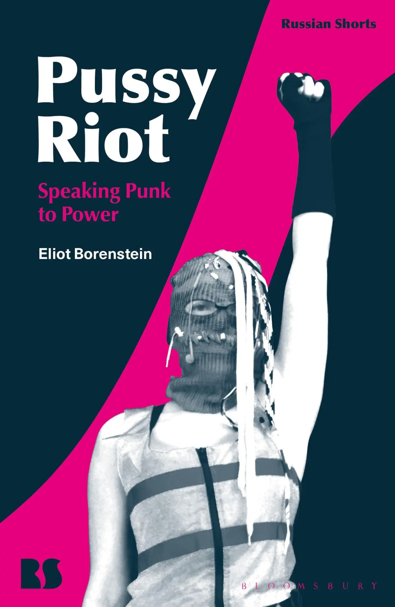 Cover: 9781350113534 | Pussy Riot | Speaking Punk to Power | Eliot Borenstein | Taschenbuch