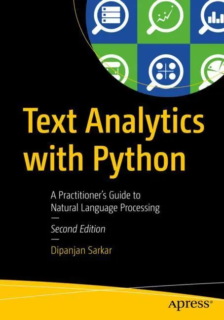 Cover: 9781484243534 | Text Analytics with Python | Dipanjan Sarkar | Taschenbuch | xxiv