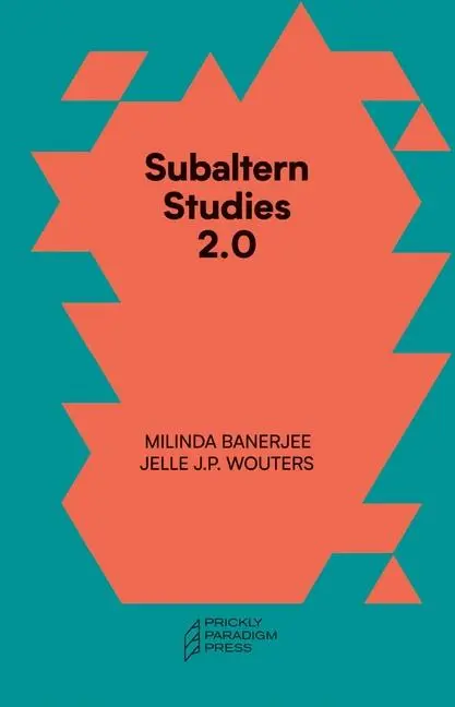 Cover: 9781734643534 | Subaltern Studies 2.0 | Being Against the Capitalocene | Taschenbuch