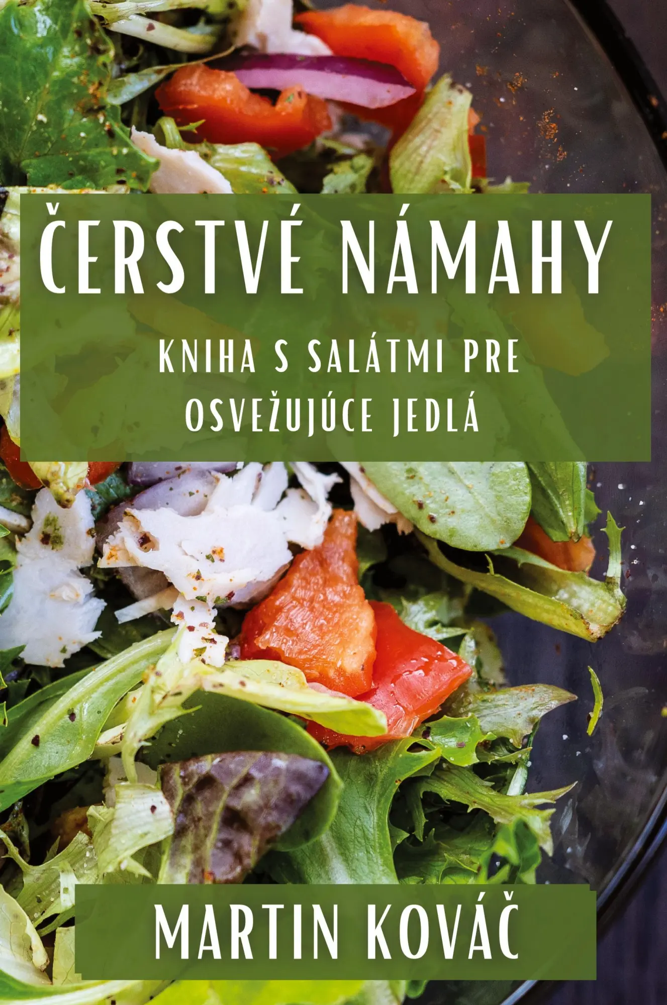 Cover: 9781835793534 | ¿erstvé Námahy | Kniha s Salátmi pre Osve¿ujúce Jedlá | Martin Ková¿