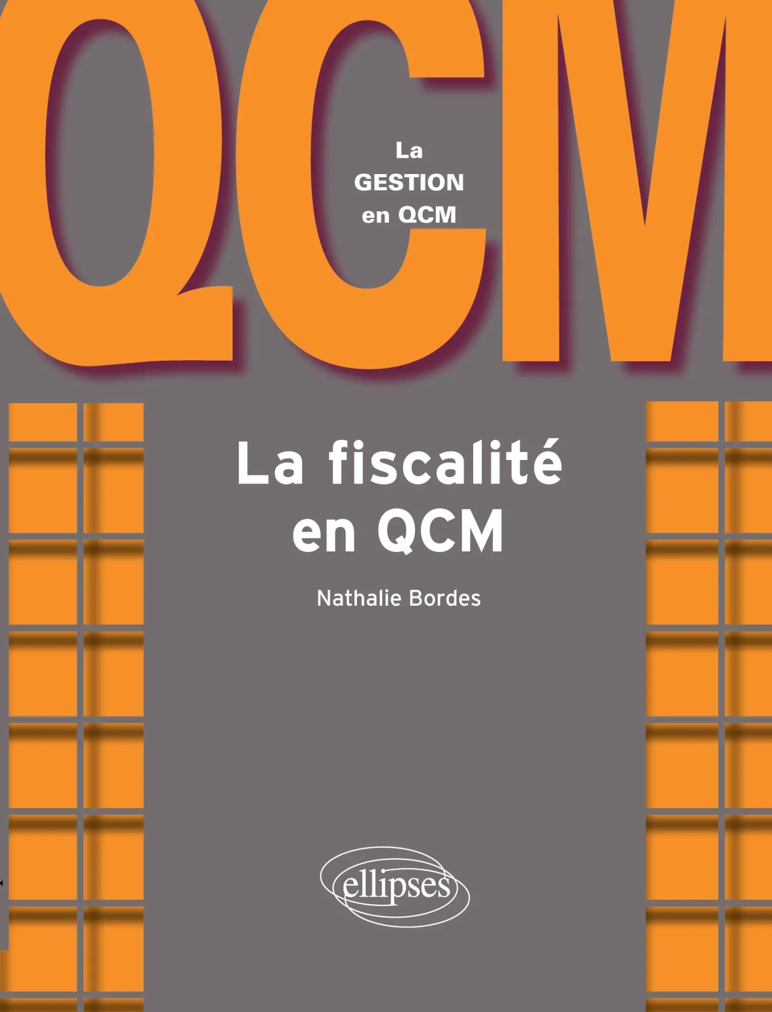 Cover: 9782729833534 | La fiscalité en QCM | Nathalie Bordes | Taschenbuch | Französisch
