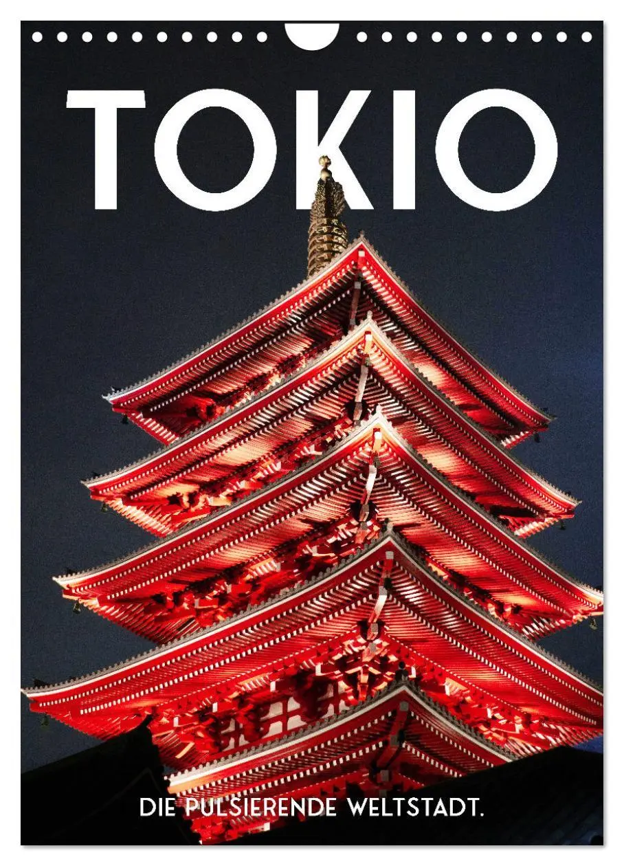 Cover: 9783435913534 | Tokio - Die pulsierende Weltstadt. (Wandkalender 2025 DIN A4 hoch),...