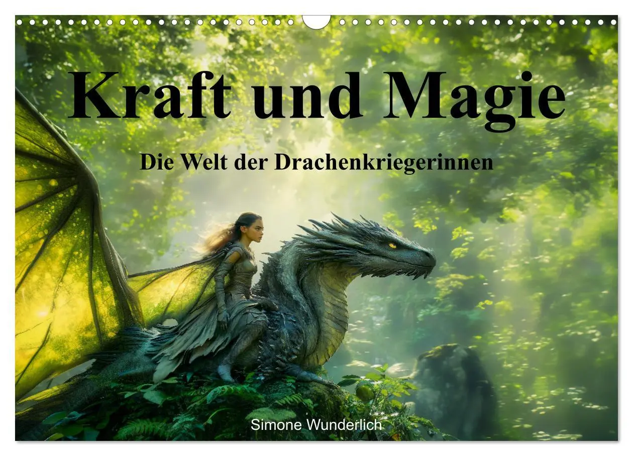 Cover: 9783457313534 | Kraft und Magie - Die Welt der Drachenkriegerinnen (Wandkalender...
