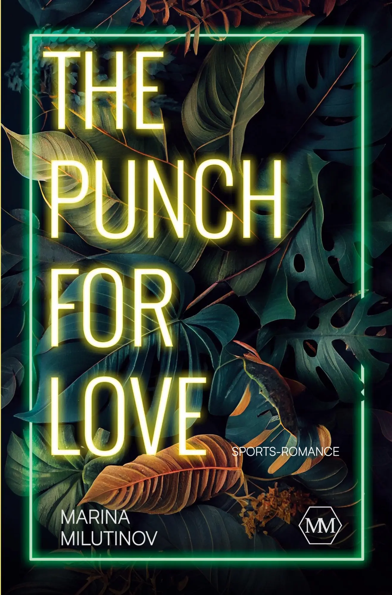 Cover: 9783759293534 | The Punch for Love | Marina Milutinov | Taschenbuch | 436 S. | Deutsch