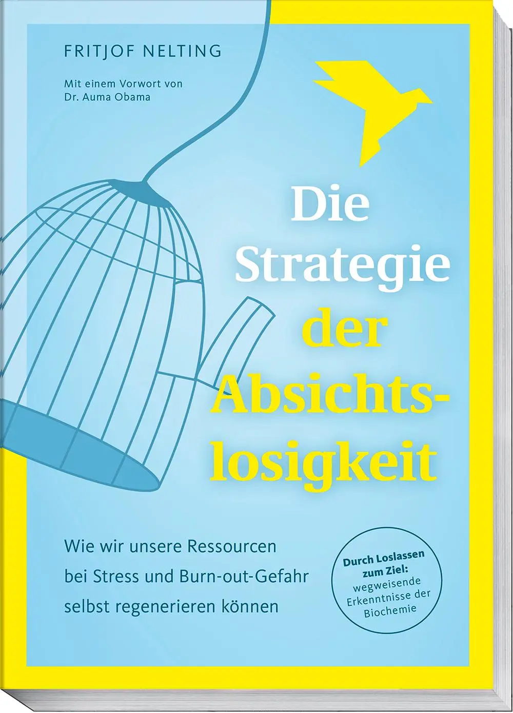 Cover: 9783954533534 | Die Strategie der Absichtslosigkeit | Fritjof Nelting | Taschenbuch