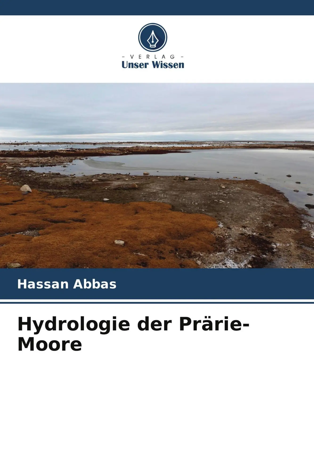 Cover: 9786630333534 | Hydrologie der Prärie-Moore | Hassan Abbas | Taschenbuch | 136 S.