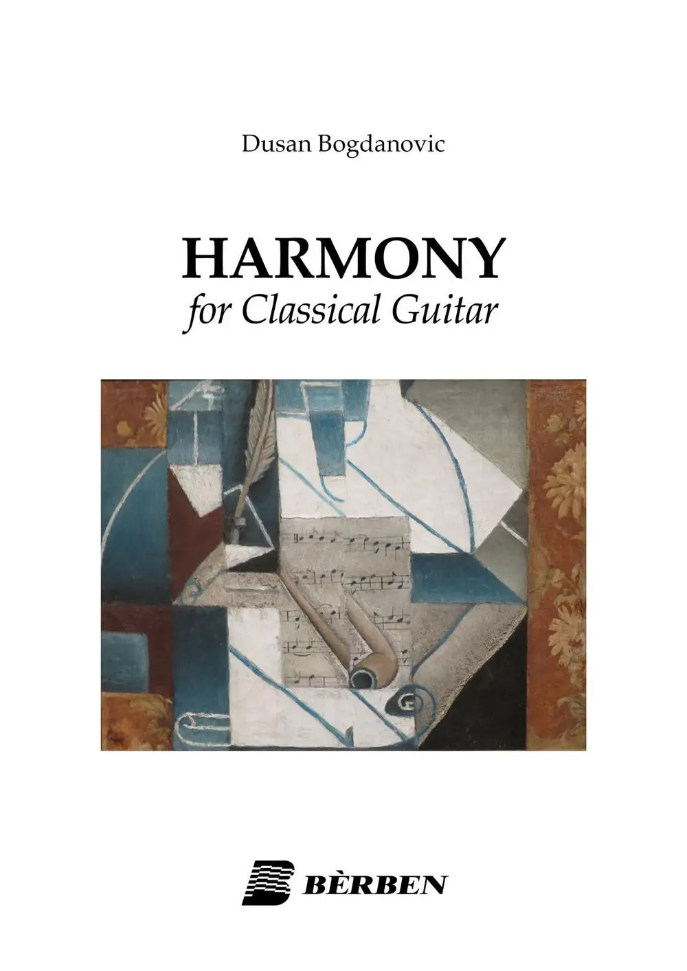 Cover: 9788863953534 | Harmony for classical guitar | Dusan Bogdanovic | Taschenbuch | Curci