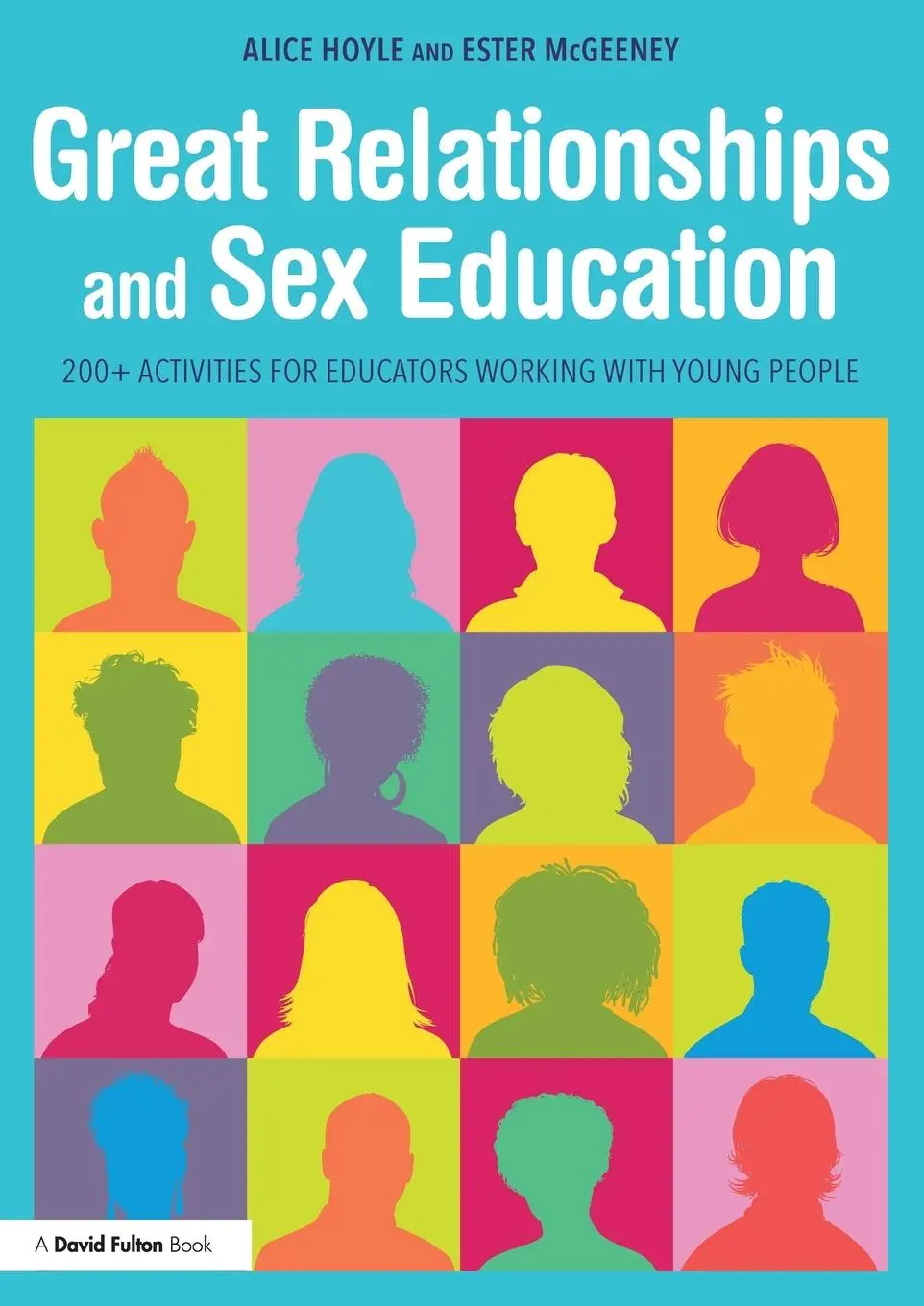 Cover: 9780815393634 | Great Relationships and Sex Education | Alice Hoyle (u. a.) | Buch