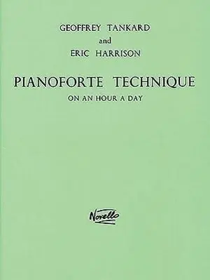 Cover: 9780853603634 | Pianoforte Technique On An Hour A Day | Eric Harrison (u. a.) | Buch