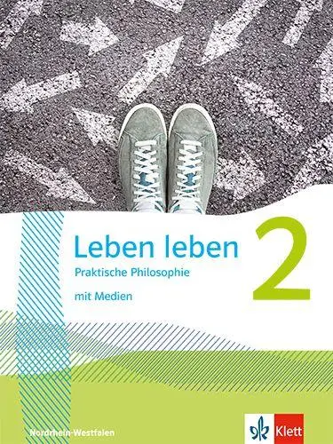 Cover: 9783126953634 | Leben leben 2. Praktische Philosophie. Ausgabe Nordrhein-Westfalen....