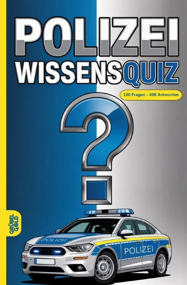 Cover: 9783565143634 | Polizei Wissensquiz | Grübelgold Rätselhefte | Taschenbuch | 132 S.