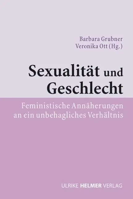 Cover: 9783897413634 | Sexualität und Geschlecht | Barbara Grubner | Taschenbuch | 200 S.