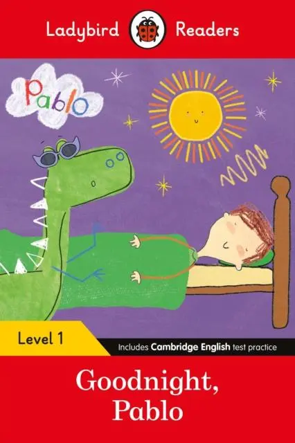 Cover: 9780241533734 | Ladybird Readers Level 1 - Pablo - Goodnight Pablo (ELT Graded Reader)