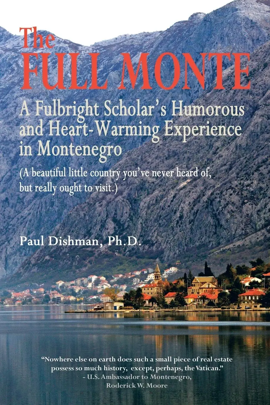 Cover: 9781491843734 | The Full Monte | Paul Dishman | Taschenbuch | Englisch | 2014