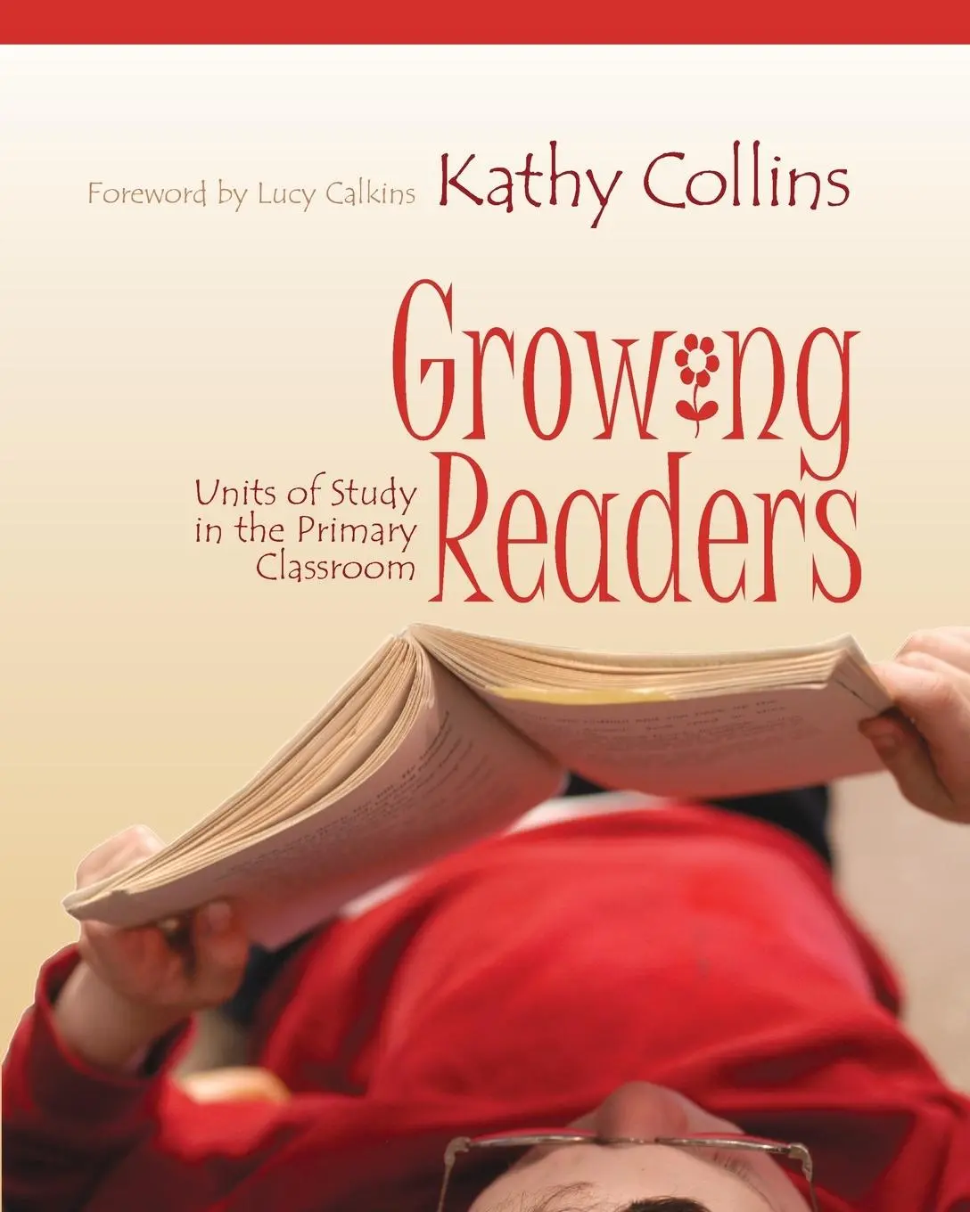 Cover: 9781571103734 | Growing Readers | Units of Study in the Primary Classroom | Collins
