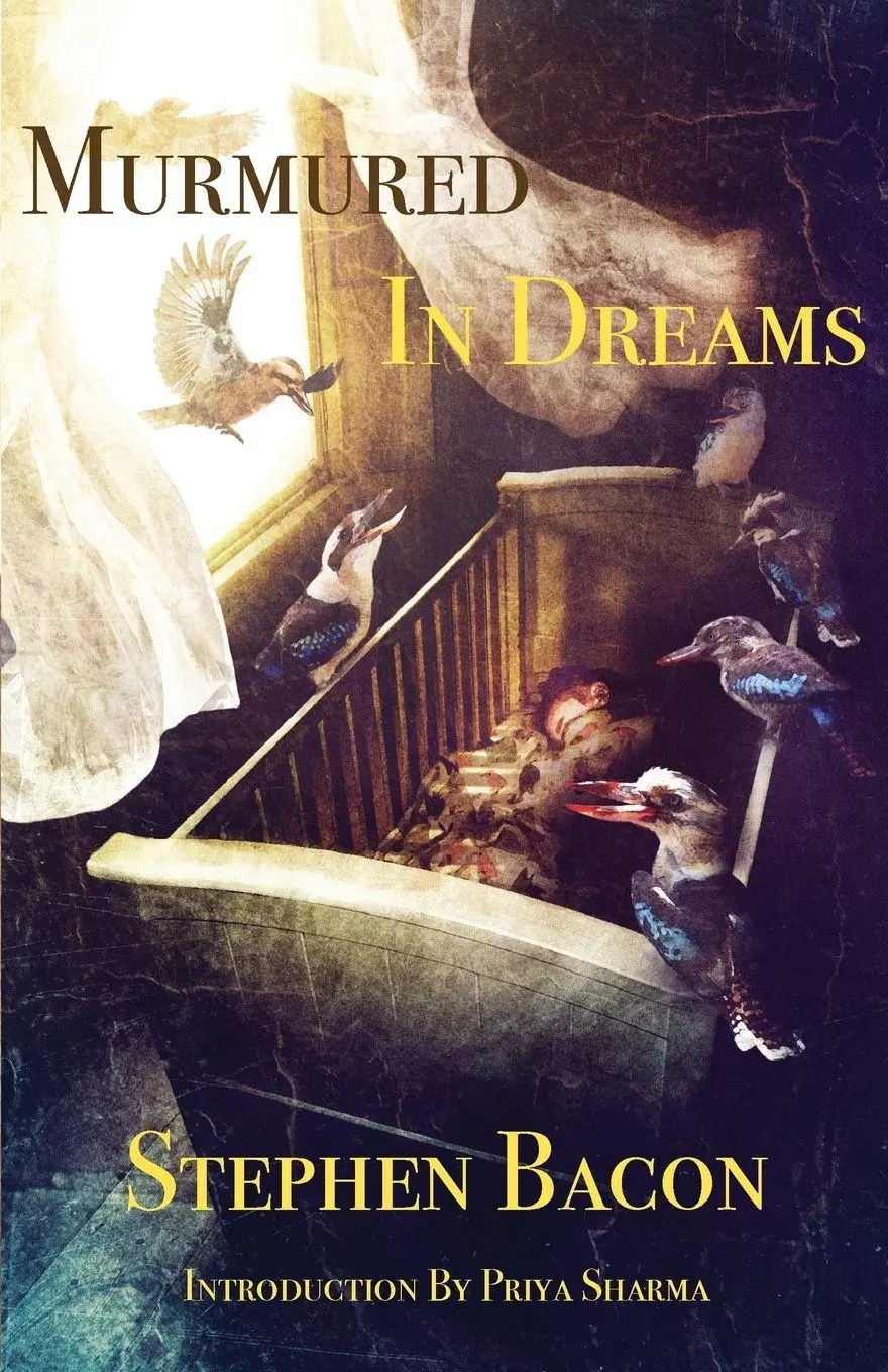 Cover: 9781911143734 | Murmured In Dreams | Stephen Bacon | Taschenbuch | Englisch | 2019