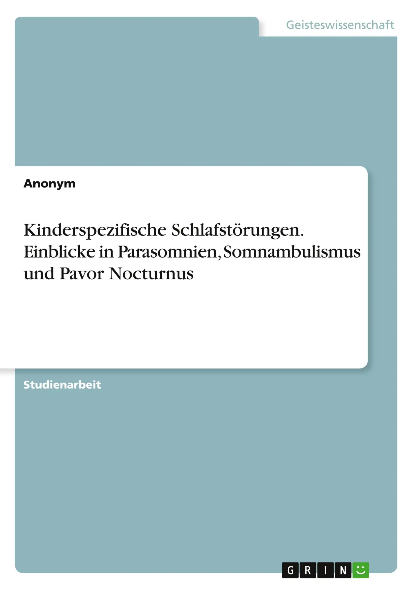 Cover: 9783346963734 | Kinderspezifische Schlafstörungen. Einblicke in Parasomnien,...