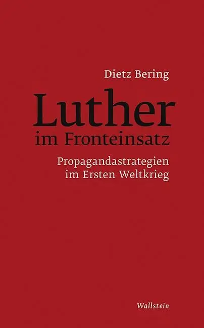 Cover: 9783835333734 | Luther im Fronteinsatz | Propagandastrategien im Ersten Weltkrieg